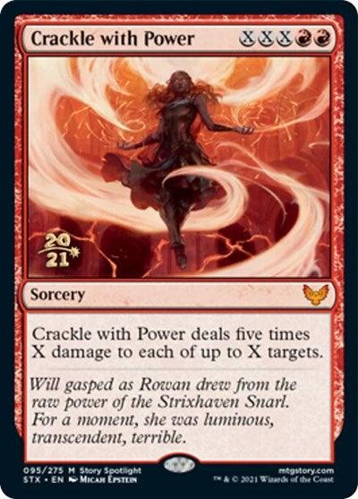 Crackle with Power [Strixhaven: School of Mages Prerelease Promos] - Rocket TCG