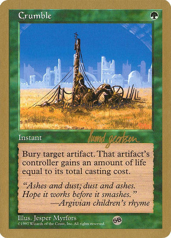 Crumble (Svend Geertsen) (SB) [World Championship Decks 1997] - Rocket TCG