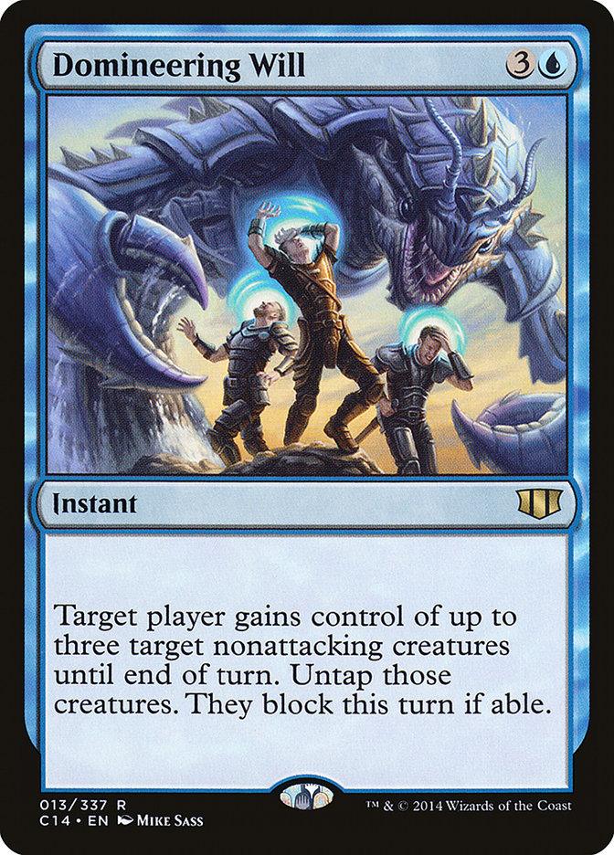 Domineering Will [Commander 2014] - Rocket TCG