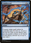 Condescend [Duel Decks Anthology] - Rocket TCG