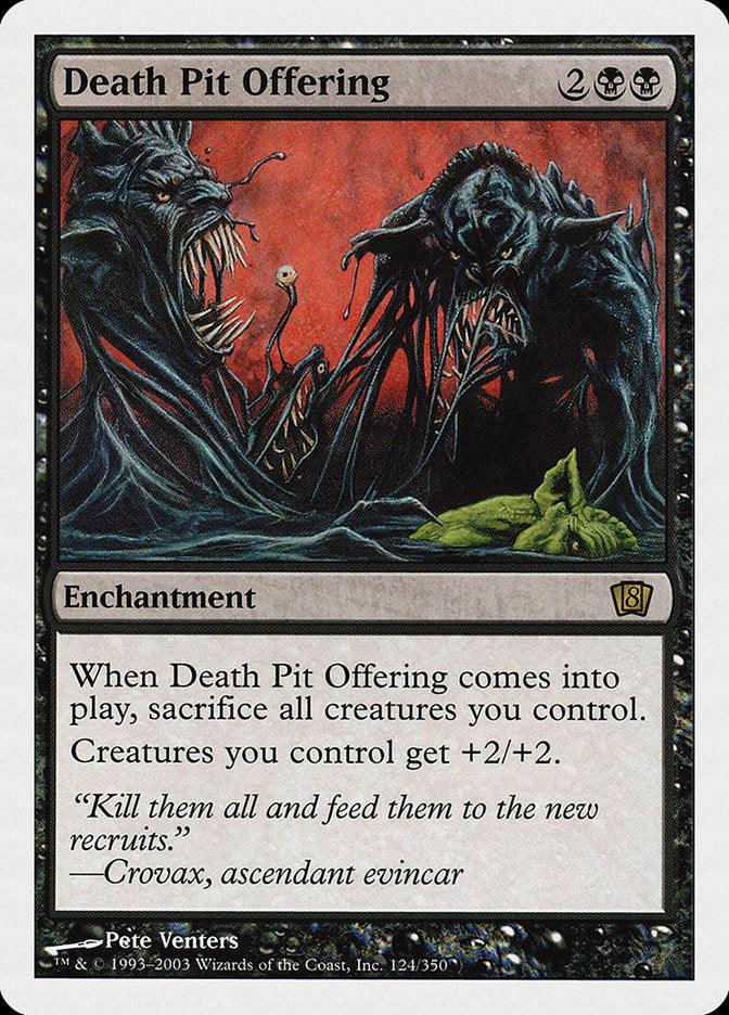Death Pit Offering [Eighth Edition] - Rocket TCG