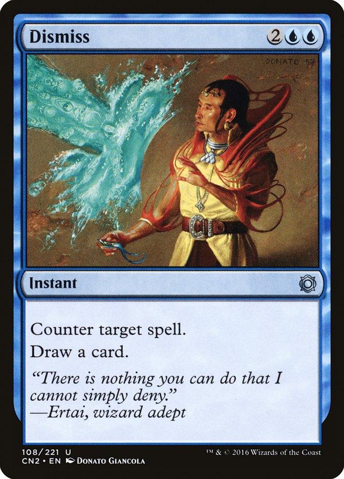 Dismiss [Conspiracy: Take the Crown] - Rocket TCG