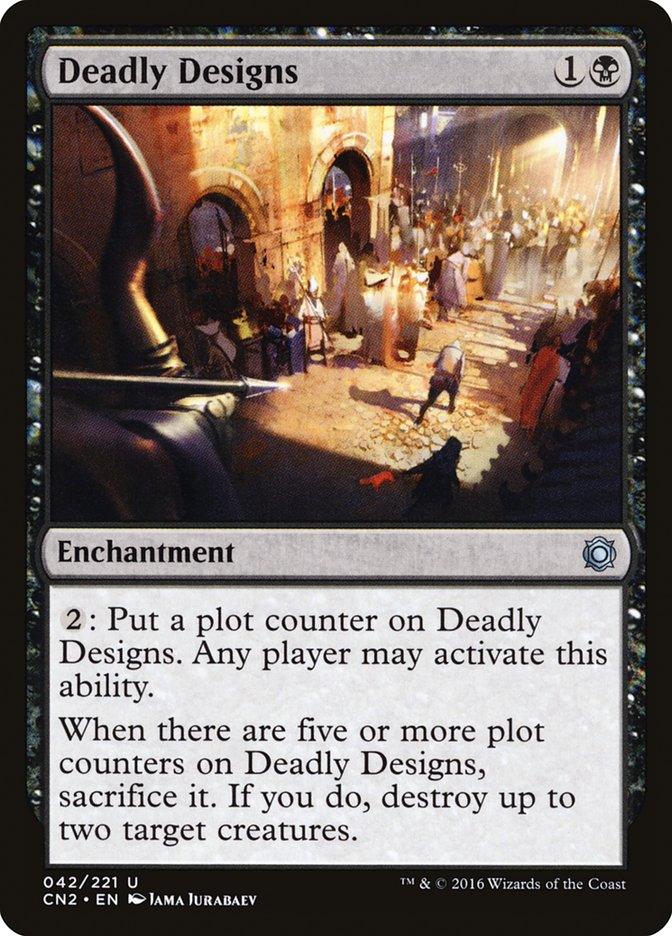 Deadly Designs [Conspiracy: Take the Crown] - Rocket TCG