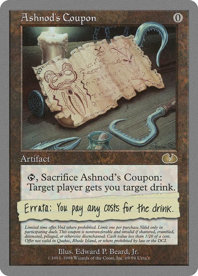Ashnod's Coupon [Unglued] - Rocket TCG