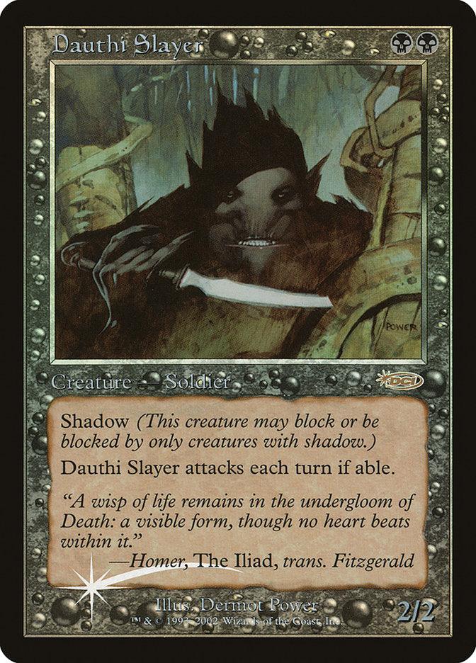 Dauthi Slayer [Arena League 2002] - Rocket TCG