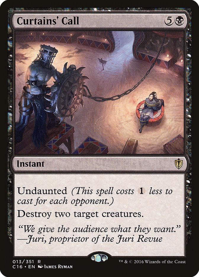Curtains' Call [Commander 2016] - Rocket TCG
