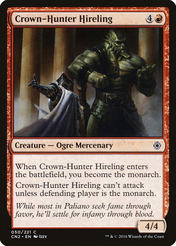 Crown-Hunter Hireling [Conspiracy: Take the Crown] - Rocket TCG