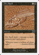 Dry Spell [Classic Sixth Edition] - Rocket TCG