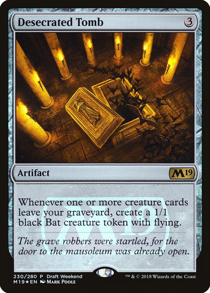 Desecrated Tomb (Draft Weekend) [Core Set 2019 Promos] - Rocket TCG