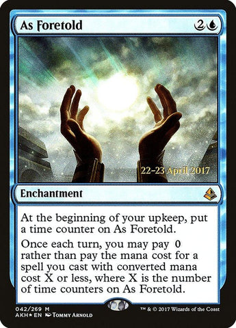 As Foretold [Amonkhet Prerelease Promos] - Rocket TCG