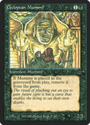 Cyclopean Mummy [Legends] - Rocket TCG