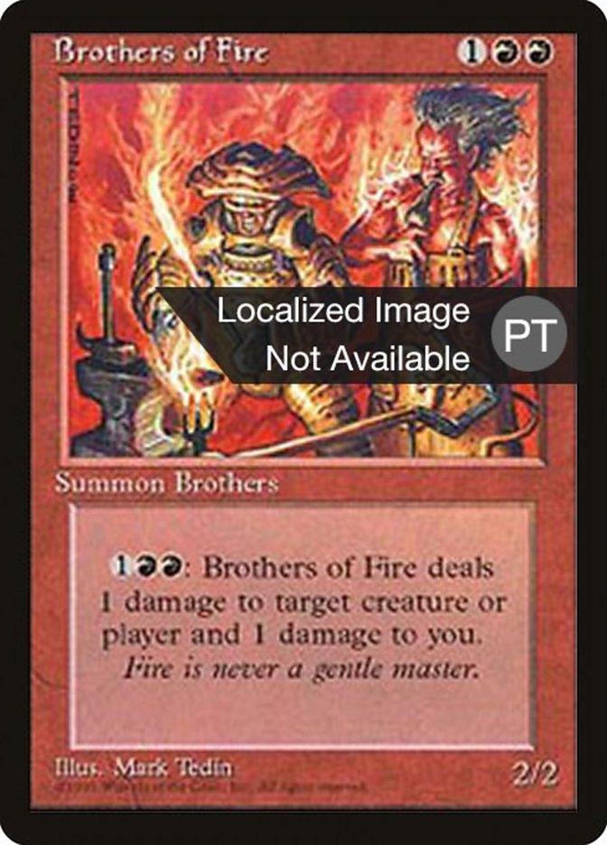 Brothers of Fire [Fourth Edition (Foreign Black Border)] - Rocket TCG