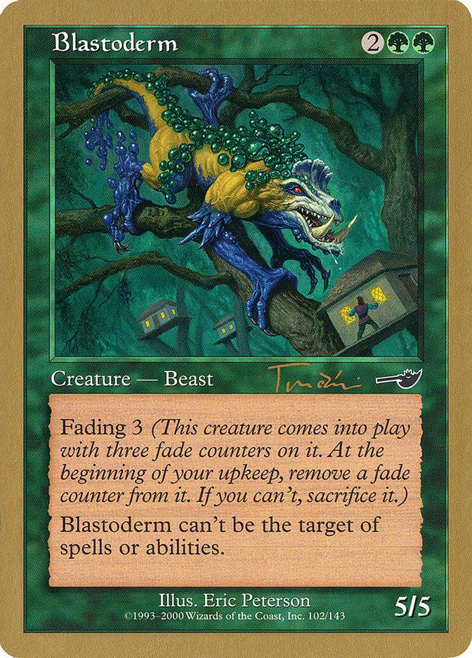 Blastoderm (Jan Tomcani) [World Championship Decks 2001] - Rocket TCG