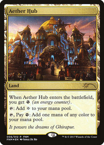 Aether Hub [Friday Night Magic 2017] - Rocket TCG