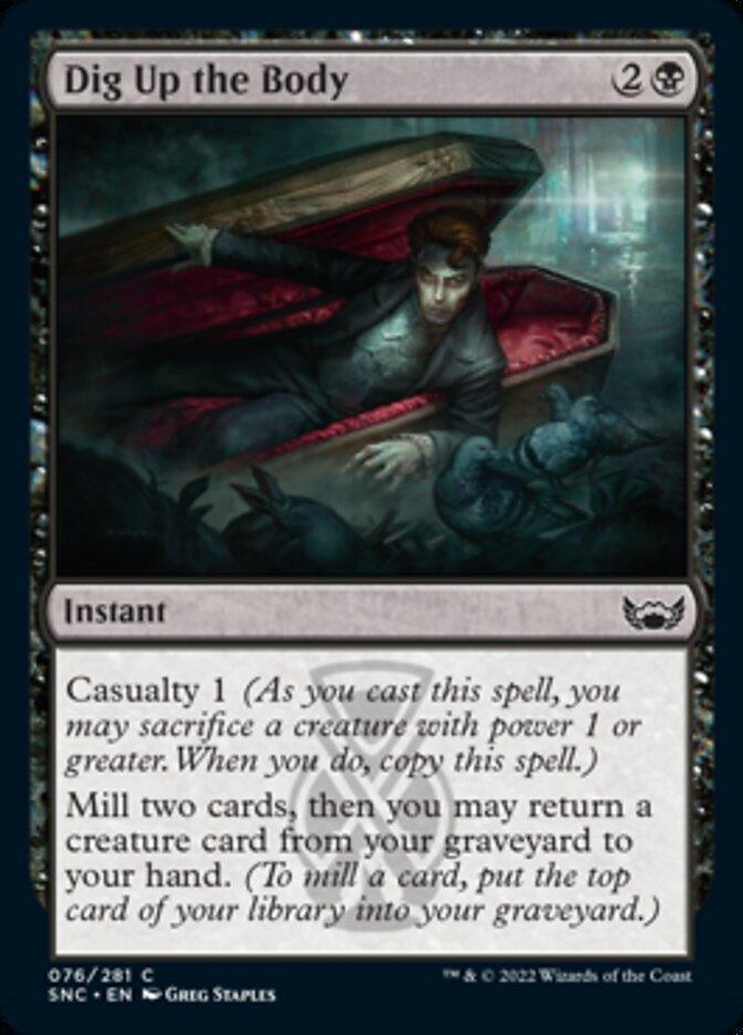 Dig Up the Body [Streets of New Capenna] - Rocket TCG