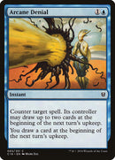 Arcane Denial [Commander 2016] - Rocket TCG