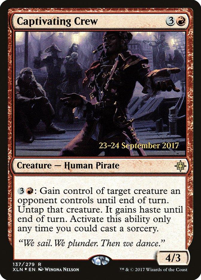 Captivating Crew [Ixalan Prerelease Promos] - Rocket TCG