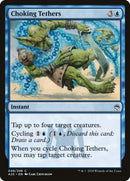 Choking Tethers [Masters 25] - Rocket TCG