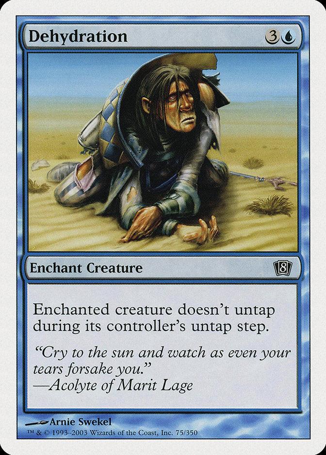 Dehydration [Eighth Edition] - Rocket TCG