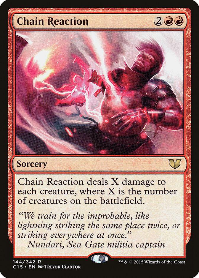 Chain Reaction [Commander 2015] - Rocket TCG