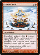 Braid of Fire [Coldsnap] - Rocket TCG