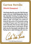 Carlos Romao Bio [World Championship Decks 2002] - Rocket TCG
