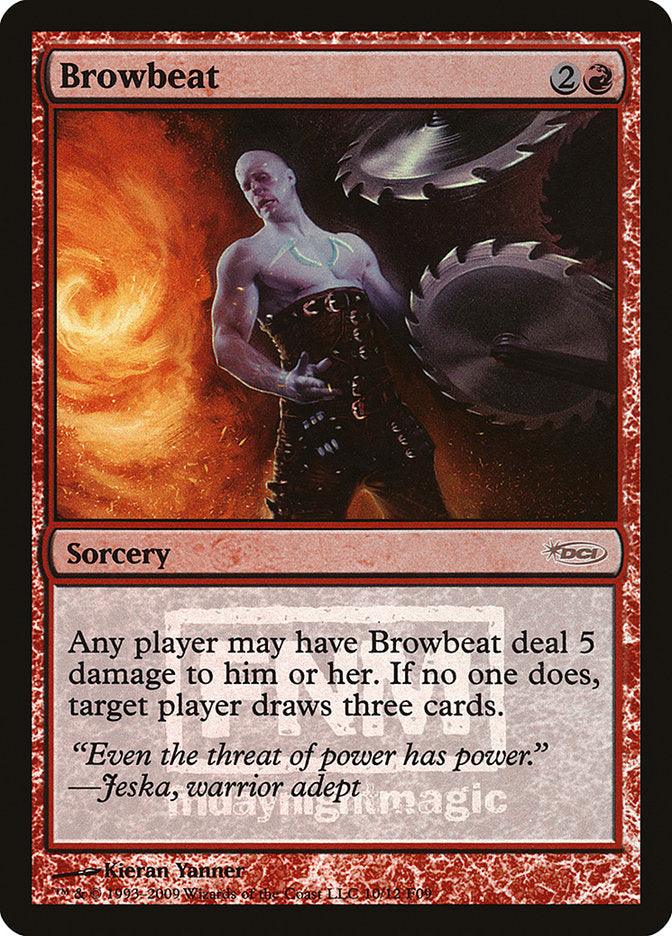 Browbeat [Friday Night Magic 2009] - Rocket TCG