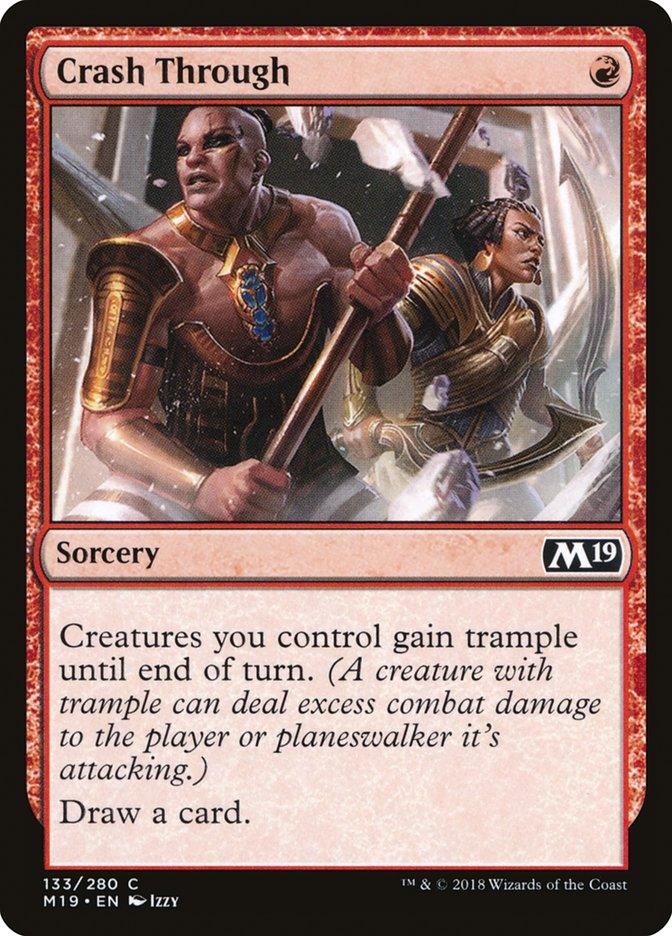 Crash Through [Core Set 2019] - Rocket TCG