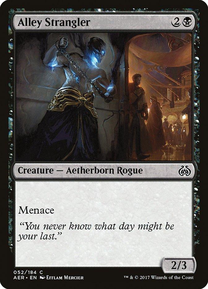 Alley Strangler [Aether Revolt] - Rocket TCG