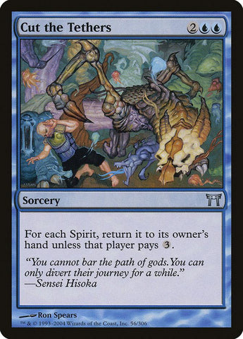 Cut the Tethers [Champions of Kamigawa] - Rocket TCG