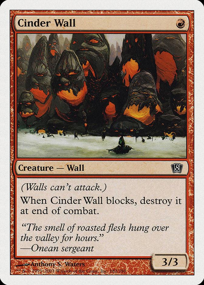 Cinder Wall [Eighth Edition] - Rocket TCG