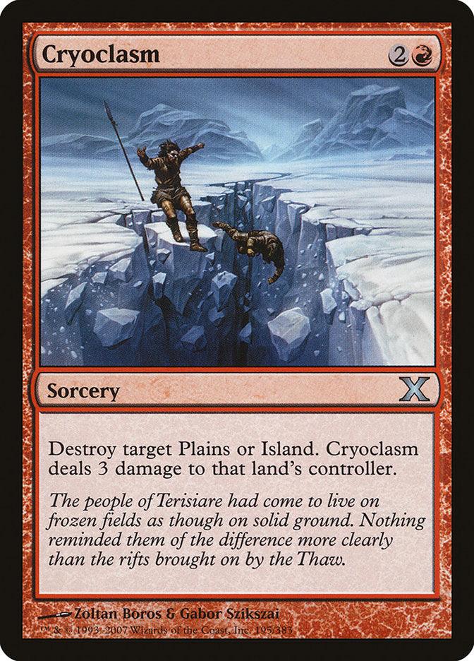 Cryoclasm [Tenth Edition] - Rocket TCG