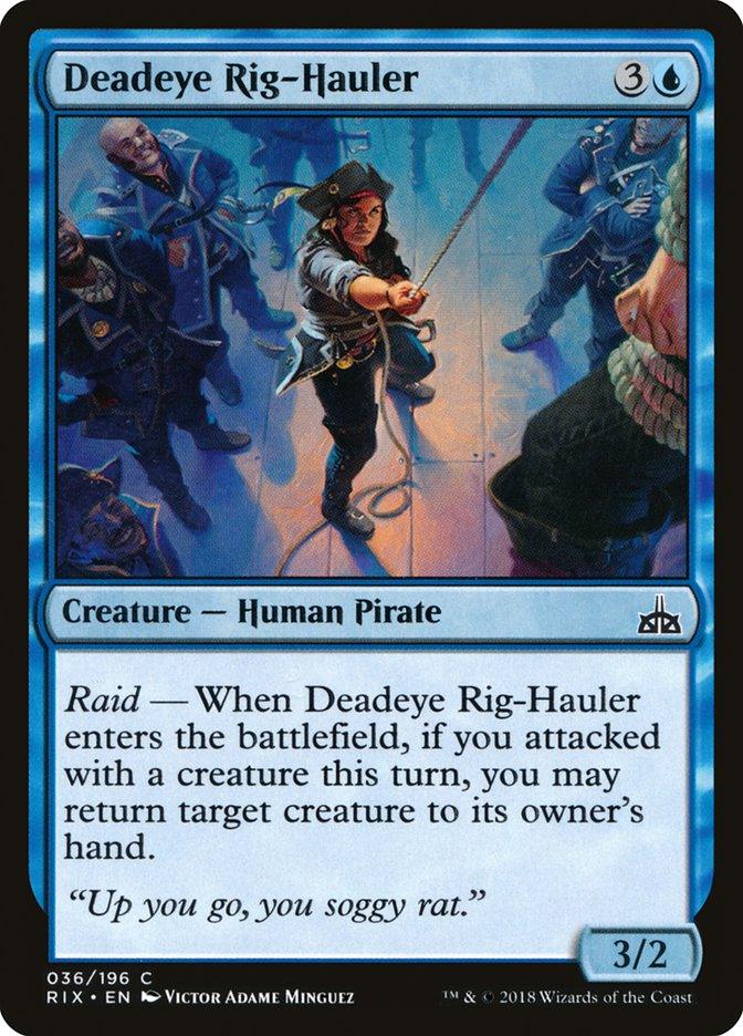 Deadeye Rig-Hauler [Rivals of Ixalan] - Rocket TCG