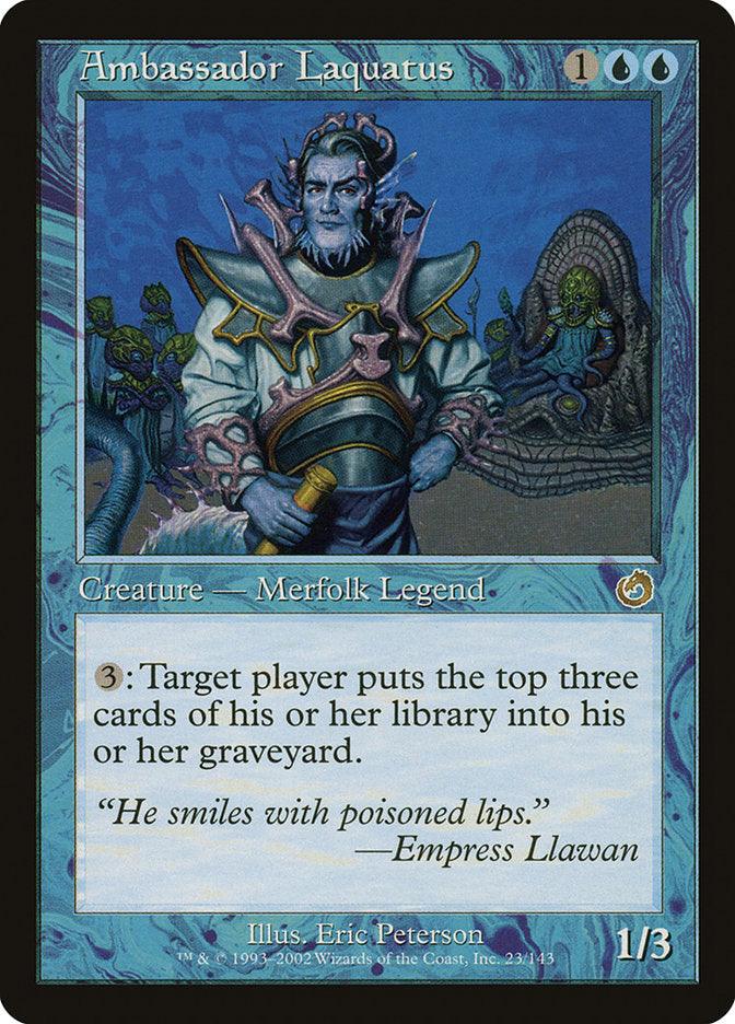Ambassador Laquatus [Torment] - Rocket TCG