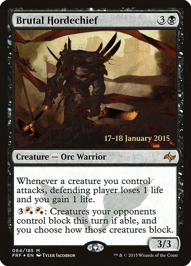 Brutal Hordechief [Fate Reforged Prerelease Promos] - Rocket TCG