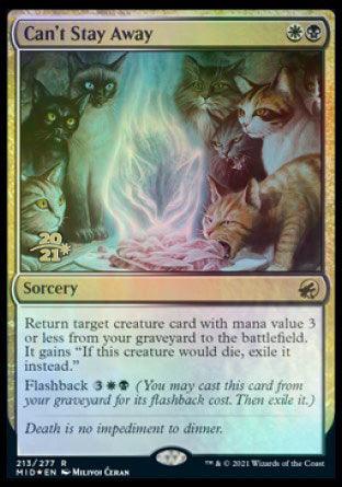 Can't Stay Away [Innistrad: Midnight Hunt Prerelease Promos] - Rocket TCG