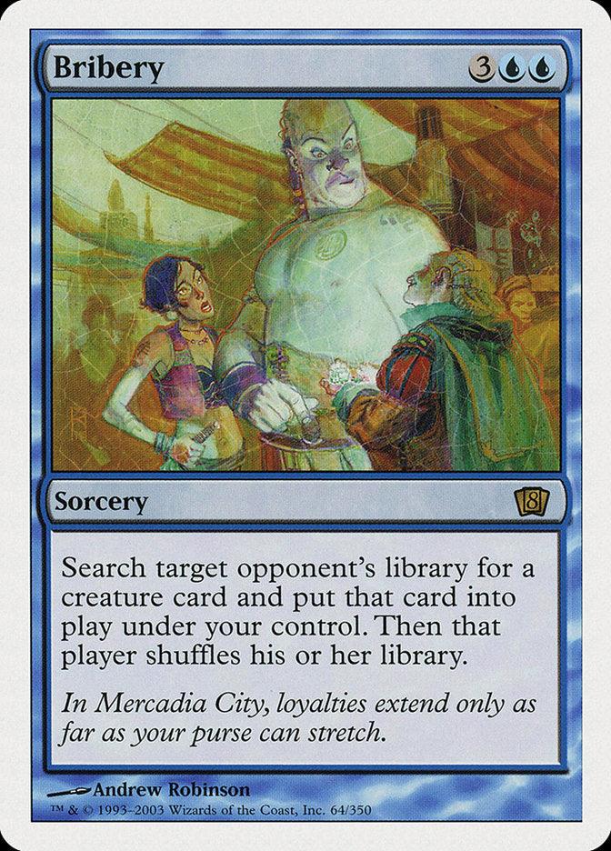 Bribery [Eighth Edition] - Rocket TCG