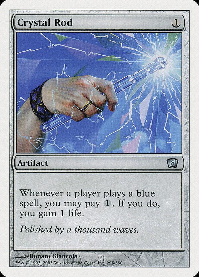 Crystal Rod [Eighth Edition] - Rocket TCG