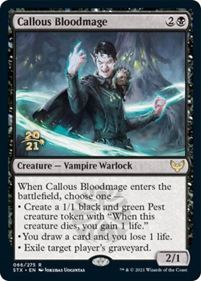 Callous Bloodmage [Strixhaven: School of Mages Prerelease Promos] - Rocket TCG