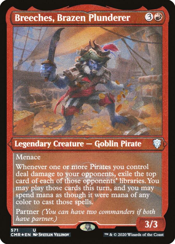 Breeches, Brazen Plunderer (Etched) [Commander Legends] - Rocket TCG