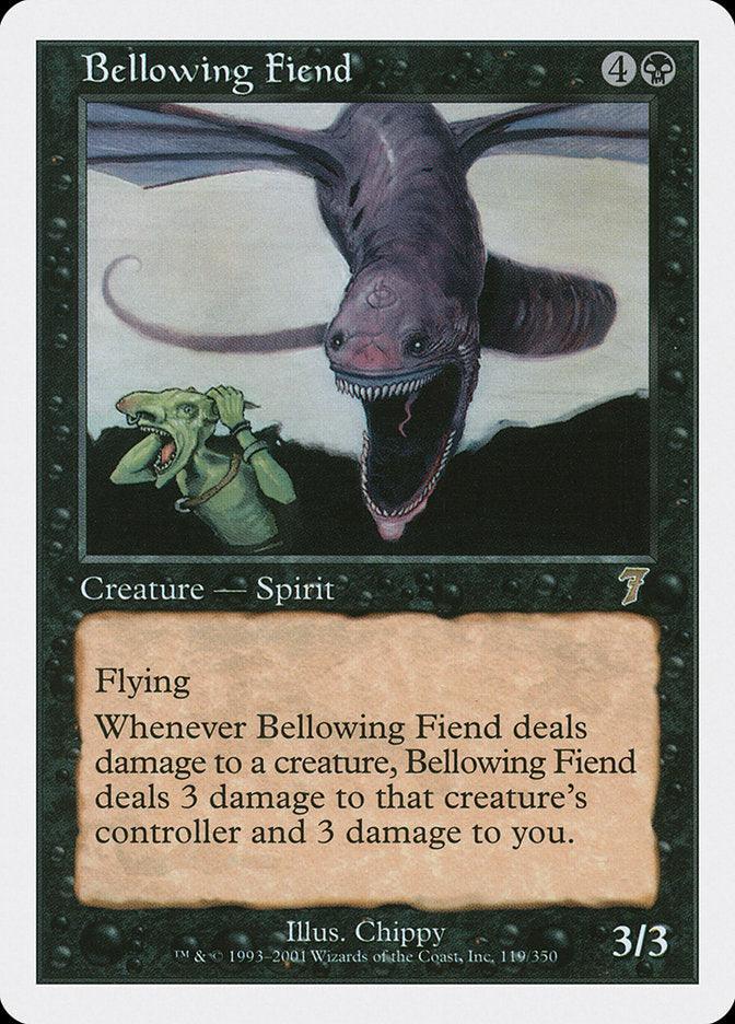 Bellowing Fiend [Seventh Edition] - Rocket TCG