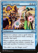 Common Courtesy [Unsanctioned] - Rocket TCG