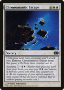 Chronomantic Escape [Future Sight] - Rocket TCG