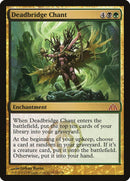 Deadbridge Chant [Dragon's Maze] - Rocket TCG