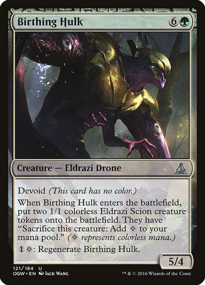 Birthing Hulk [Oath of the Gatewatch] - Rocket TCG