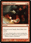 Dangerous Wager [Avacyn Restored] - Rocket TCG