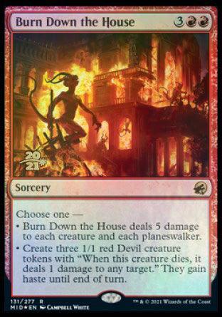 Burn Down the House [Innistrad: Midnight Hunt Prerelease Promos] - Rocket TCG