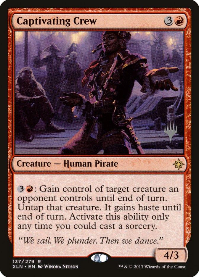 Captivating Crew (Promo Pack) [Ixalan Promos] - Rocket TCG