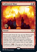 Calibrated Blast [Modern Horizons 2 Prerelease Promos] - Rocket TCG