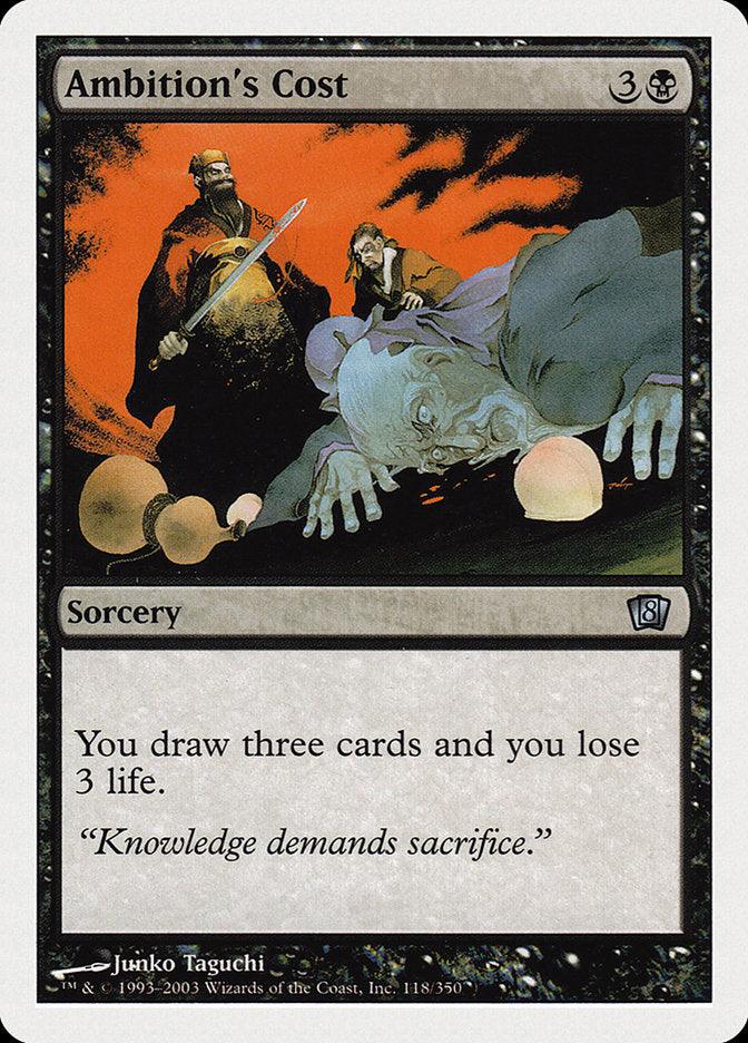 Ambition's Cost [Eighth Edition] - Rocket TCG